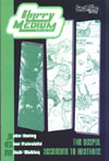 Happy Medium v.1 The Gospel According To Heathens, Online Comie, Dallas Indie Comic, Sweat Shop Press